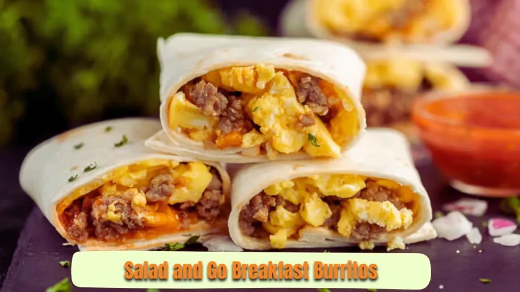 Salad and Go Breakfast Burritos